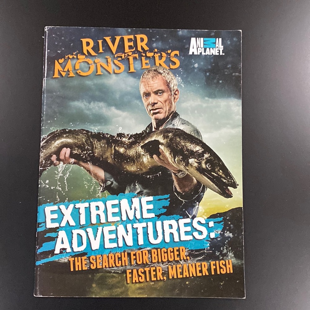 Extreme Adventures: The Search for Bigger, Faster, Meaner Fish - Book